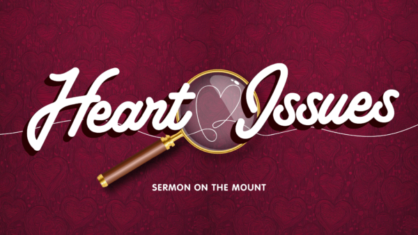 Heart Issues: How to Understand the Sermon on the Mount Image