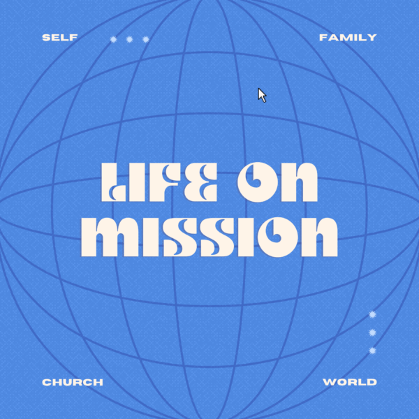 Life on Mission: Missional Living Image